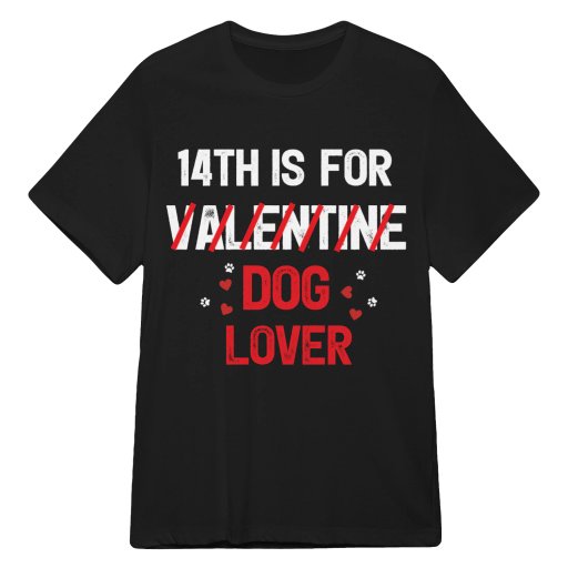 14th is for dog lover A